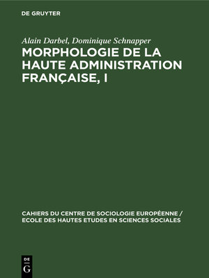 cover image of Morphologie de la haute administration française, I